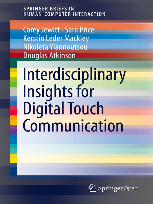 Title details for Interdisciplinary Insights for Digital Touch Communication by Carey Jewitt - Available